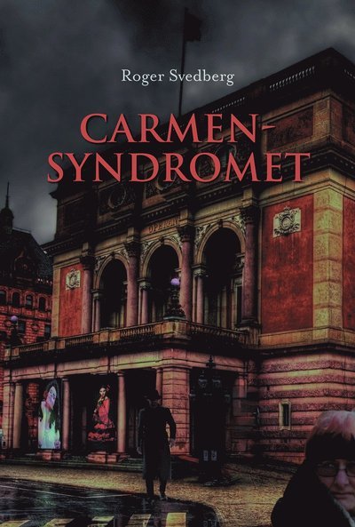 Cover for Roger Svedberg · Carmensyndromet (Bok) (2020)