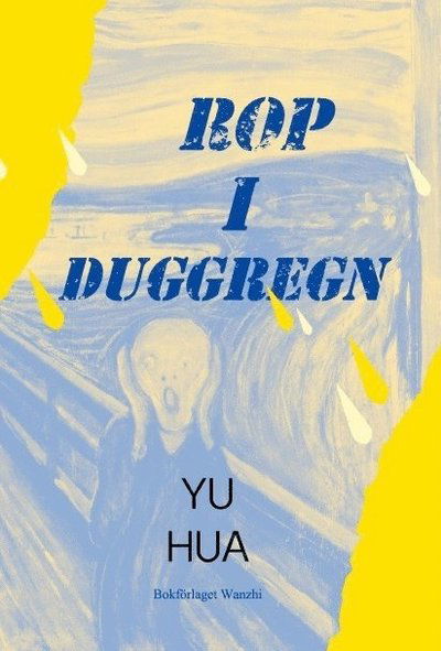 Cover for Yua Hua · Rop i duggregn (Indbundet Bog) (2017)