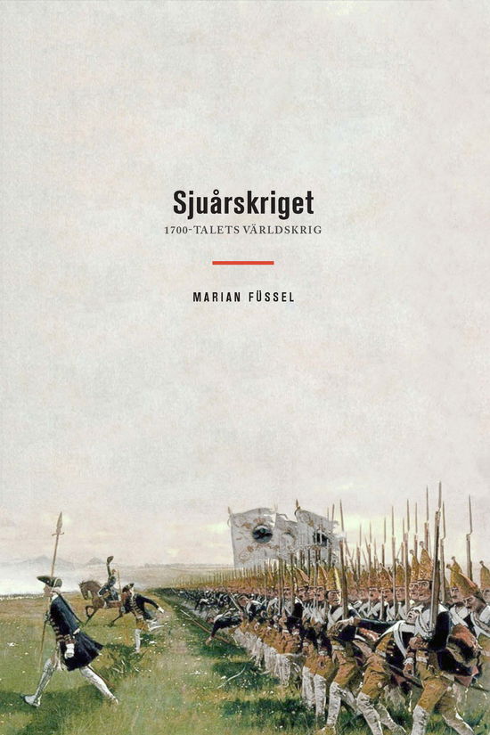 Sjuårskriget - Marian Füssel - Books - Bokförlaget Langenskiöld - 9789198743746 - August 31, 2023