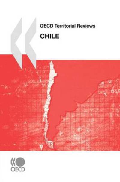Cover for Oecd Ocde · Oecd Territorial Reviews Oecd Territorial Reviews: Chile 2009 (Taschenbuch) (2009)