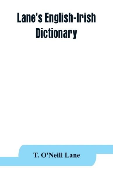 Cover for T O'Neill Lane · Lane's English-Irish dictionary (Paperback Bog) (2019)