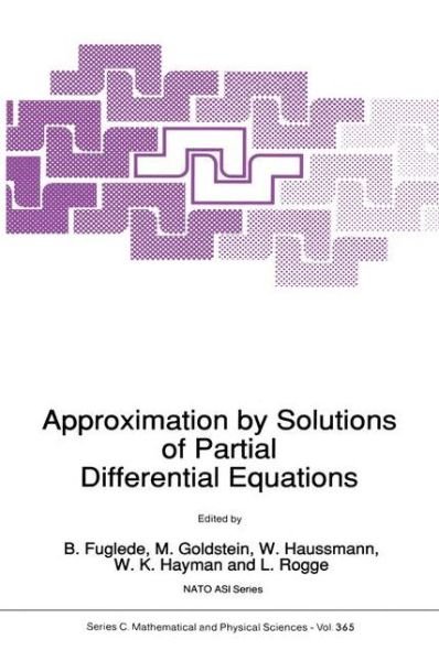 B Fuglede · Approximation by Solutions of Partial Differential Equations (Softcover Reprint of the Origi) (Paperback Book) [Softcover Reprint of the Original 1st Ed. 1992 edition] (2012)