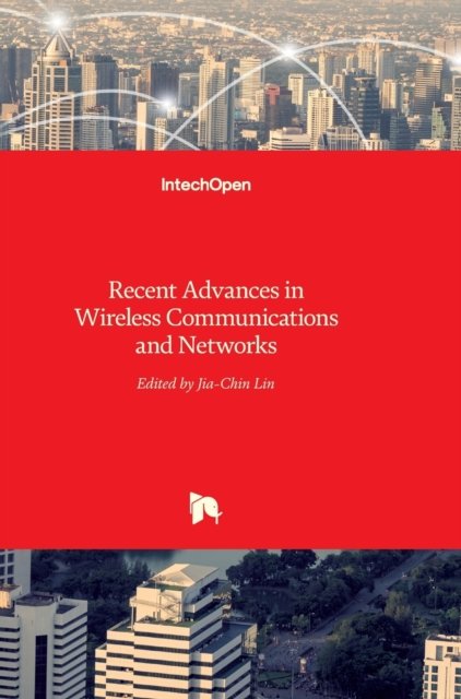 Cover for Jia-Chin Lin · Recent Advances in Wireless Communications and Networks (Gebundenes Buch) (2011)