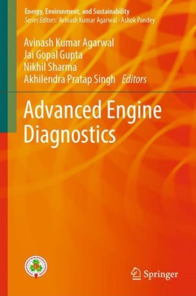 Advanced Engine Diagnostics - - Livros - Springer Verlag, Singapore - 9789811332746 - 21 de novembro de 2018