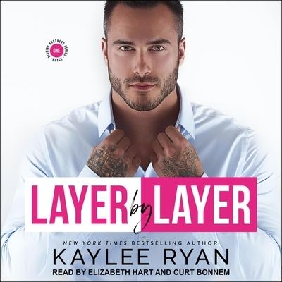 Layer by Layer - Kaylee Ryan - Muzyka - TANTOR AUDIO - 9798200167746 - 23 lutego 2021