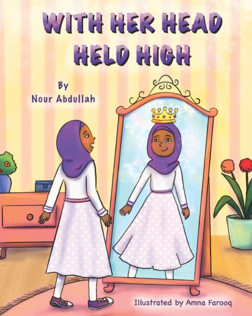 Cover for Nour Abdullah · With Her Head Held High (Paperback Book) (2022)