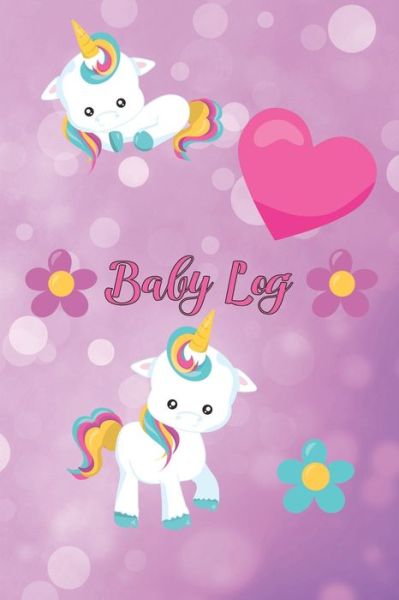 Baby Log - Tiny Otter Press - Books - Independently Published - 9798614272746 - February 15, 2020