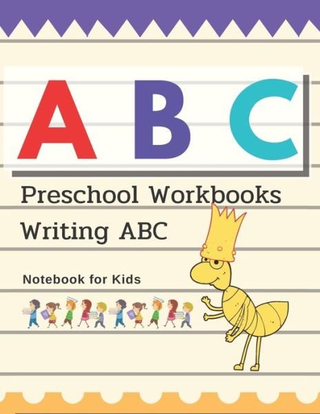 Cover for Pm Prem · Preschool Workbooks Writing ABC Notebook for Kids (Paperback Book) (2020)