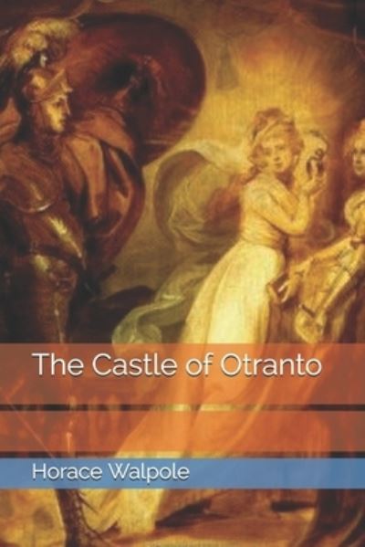 Cover for Horace Walpole · The Castle of Otranto (Paperback Book) (2021)