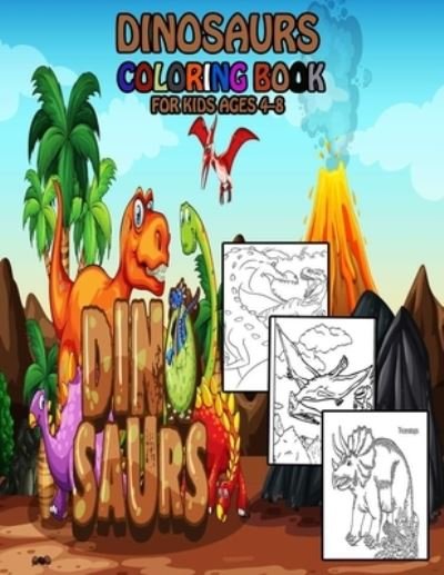 Cover for Faycal Designs · Dinosaurs Coloring Book for Kids Ages 4-8 (Pocketbok) (2021)