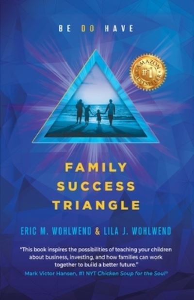 Cover for Eric M Wohlwend · Family Success Triangle (Paperback Book) (2022)