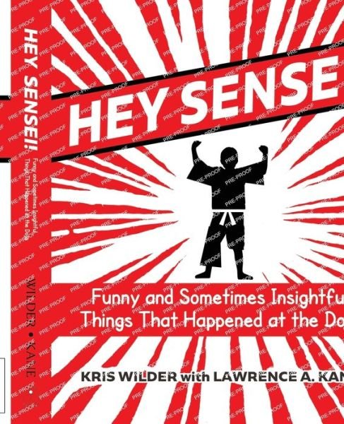 Cover for Kris Wilder · Hey Sensei! (Book) (2023)
