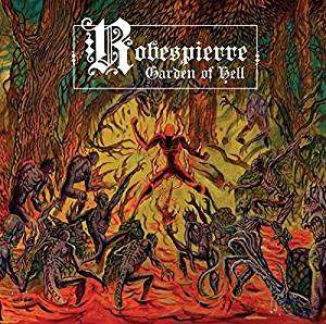 Cover for Robespierre · Garden Of Hell (CD) (2018)