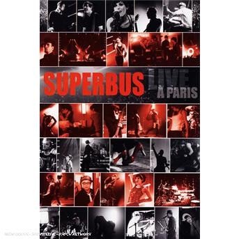 Superbus - Live A Paris - Filmes - UNIVERSAL - 0600753065747 - 