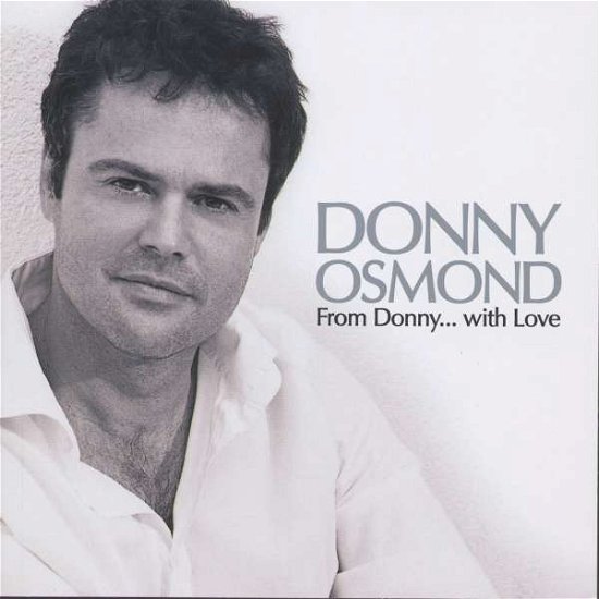 Cover for Donny Osmond · From Donny...With Love (CD) (1901)