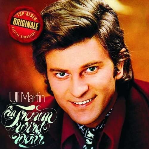 Cover for Ulli Martin · Originale: Ein Traum Wird Wahr (CD) (2011)