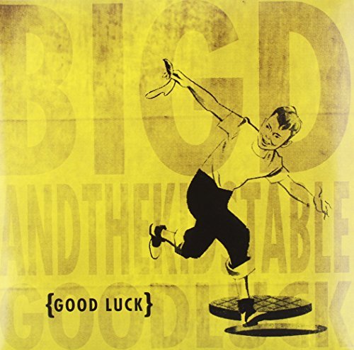 Good Luck - Big D And The Kids Table - Music - STRICTLY RUDE - 0616892208747 - July 15, 2014