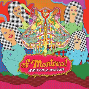 Innocence Reaches - Of Montreal - Music - ROCK / POP - 0644110031747 - August 11, 2016