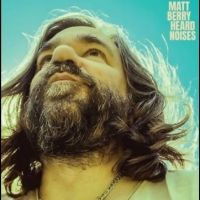 Cover for Matt Berry · Heard Noises (CD) (2025)