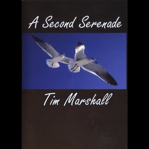Cover for Tim Marshall · Second Serenade (CD) (2011)