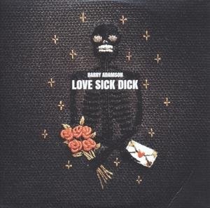Cover for Barry Adamson · Love Sick Dick (LP) (2017)