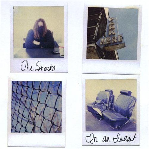 Cover for Sneaks · In an Instant (CD) (2008)