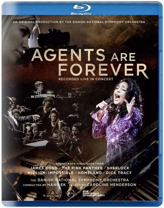 Cover for Danish National Symphony Orchestra / Hans Ek · Agents Are Forever - James Bond &amp; Other Spy Films (Blu-Ray) (2020)