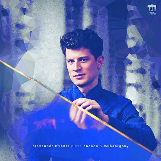 Enescu and Mussorgsky - Alexander Krichel - Música - BERLIN CLASSICS - 0885470020747 - 8 de outubro de 2021