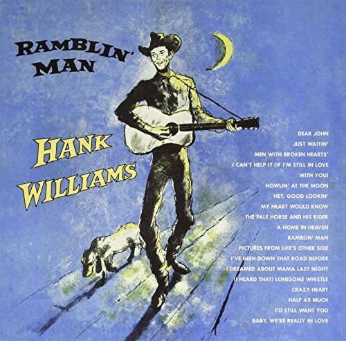 Ramblin' Man - Hank Williams - Musikk - COUNTRY - 0889397556747 - 9. november 2016