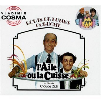 Cover for Valdimir Cosma · L'aile Ou La Cuisse / La Zizanie / O.s.t. (CD) (2016)