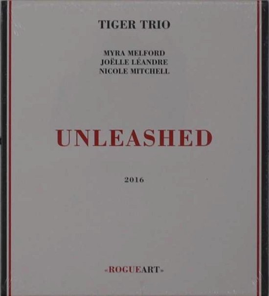 Cover for Tiger Trio · Unleashed (CD) (2016)
