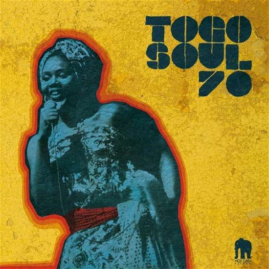 Cover for Togo Soul 70: Selected Rare Togolese / Various (CD) (2016)