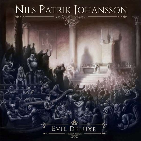 Cover for Nils Patrik Johansson · Evil Deluxe (CD) [Deluxe edition] [Digipak] (2018)