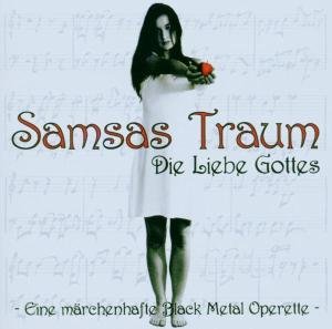 Cover for Samsas Traum · Die Liebe Gottes (CD) (2006)