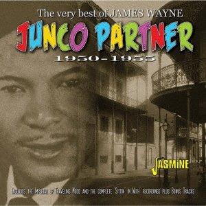Cover for James Wayne · Junco Partner the Very Best of James Wayne 1950-1955 (CD) [Japan Import edition] (2019)
