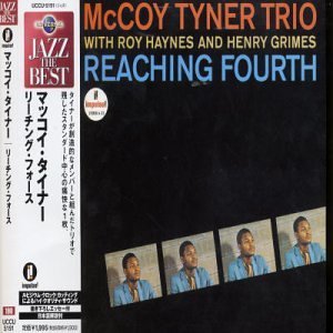 Reaching Fourth - Mccoy Tyner - Musik - UNIVERSAL - 4988005271747 - 15. Dezember 2007