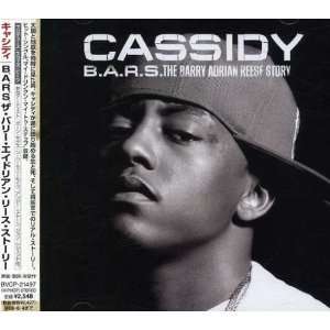 Cover for Cassidy · B.a.r.s. (CD) [Bonus Tracks edition] (2007)