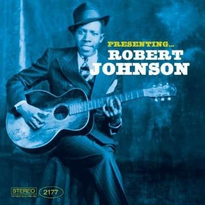 Cover for Robert Johnson · Presenting Robert Johnson (CD) (2003)