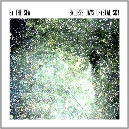 Cover for By the Sea · Endless Days Crystal Sky (LP) (2014)