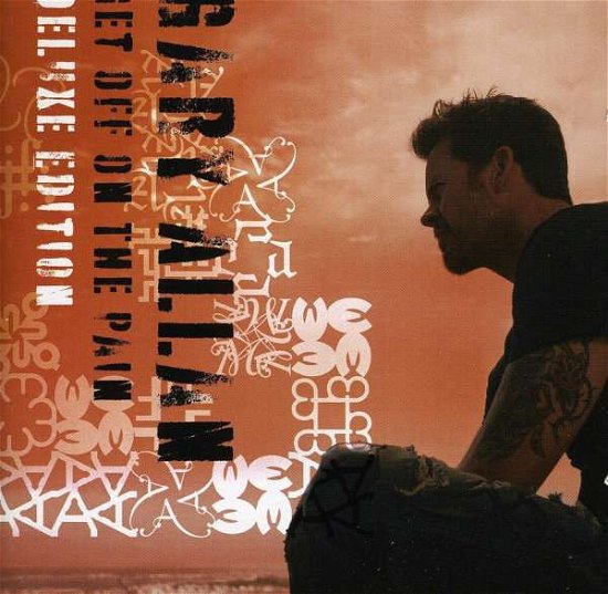 Cover for Gary Allan · Get off on the Pain (CD) (2010)