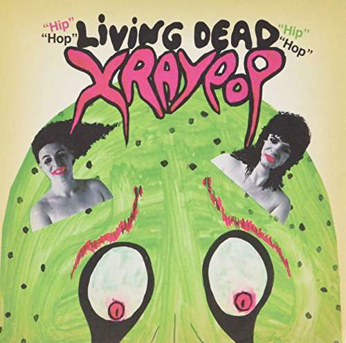 Cover for X Ray Pop · Living Dead (LP) [Standard edition] (2013)