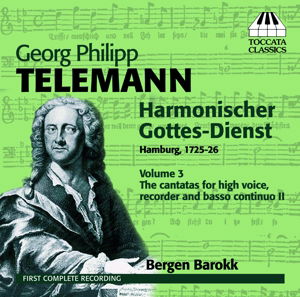 Harmonischer Gottes-dienst 3 - Telemann / Bergen Barokk - Music - TOCCATA - 5060113440747 - May 10, 2011