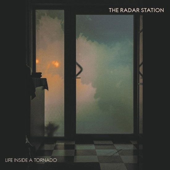 Radar Station · Life Inside A Tornado (LP) (2020)