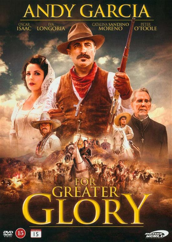 Andy Garcia / Oscar Isaac / Eva Longoria / Catalina Sandeno Moreno / Peter O'Toole · For Greater Glory (DVD) (2017)