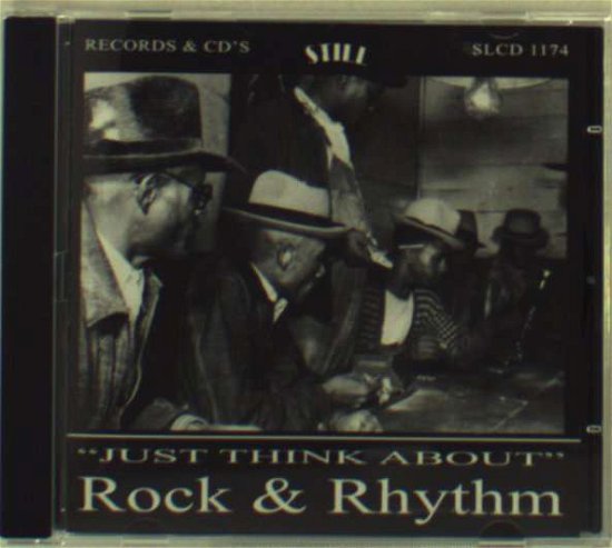 Cover for Just Think About Rock And Rhythm (CD) (2014)