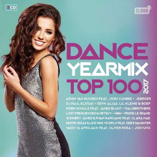 Dance Yearmix Top 100 2017 - V/A - Muziek - CLOUD 9 - 8718521051747 - 27 november 2017