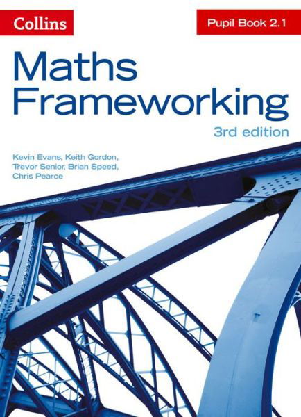 Cover for Kevin Evans · KS3 Maths Pupil Book 2.1 - Maths Frameworking (Taschenbuch) [3 Rev edition] (2014)