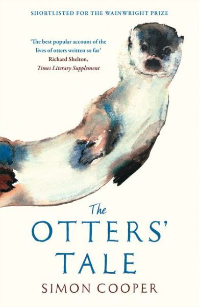 The Otters’ Tale - Simon Cooper - Books - HarperCollins Publishers - 9780008189747 - March 22, 2018