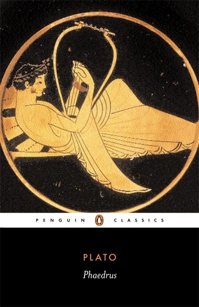 Phaedrus - Plato - Livros - Penguin Books Ltd - 9780140449747 - 25 de agosto de 2005