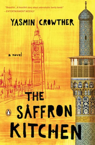 Cover for Yasmin Crowther · The Saffron Kitchen (Paperback Book) [Reprint edition] (2007)